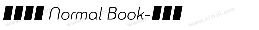 未來熒黑 Normal Book字体转换 未來熒黑 Normal Book字体转换